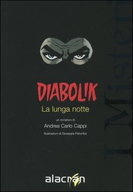 Diabolik. La lunga notte Diabolik. La lunga notte