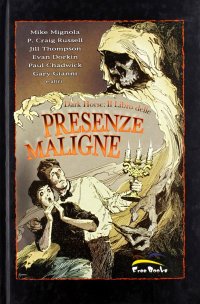 Dark Horse. Il Libro delle Presenze Maligne