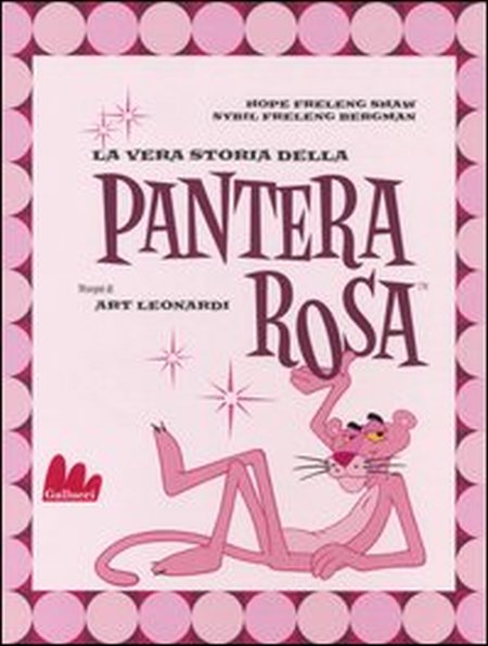 La vera storia della Pantera Rosa La vera storia della Pantera Rosa