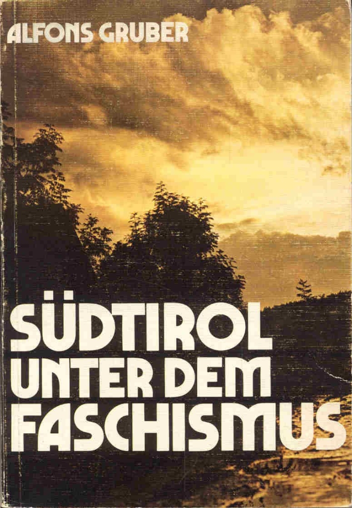 Sudtirol unter dem Faschismus Sudtirol unter dem Faschismus