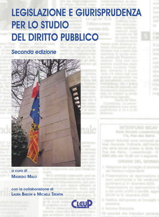 Legislazione e giurisprudenza per lo studio del diritto pubblico Legislazione e giurisprudenza per lo studio del diritto pubblico