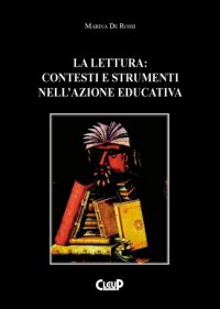 La lettura: contesti e strumenti nell'azione educativa