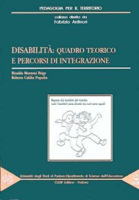 Disabilità: quadro teorico e percorsi di integrazione