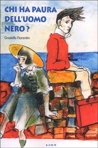 Chi ha paura dell'uomo nero? Chi ha paura dell'uomo nero?