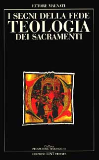 Teologia dei sacramenti Teologia dei sacramenti