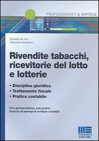 Rivendite tabacchi, ricevitorie del lotto e lotterie Rivendite tabacchi, ricevitorie del lotto e lotterie