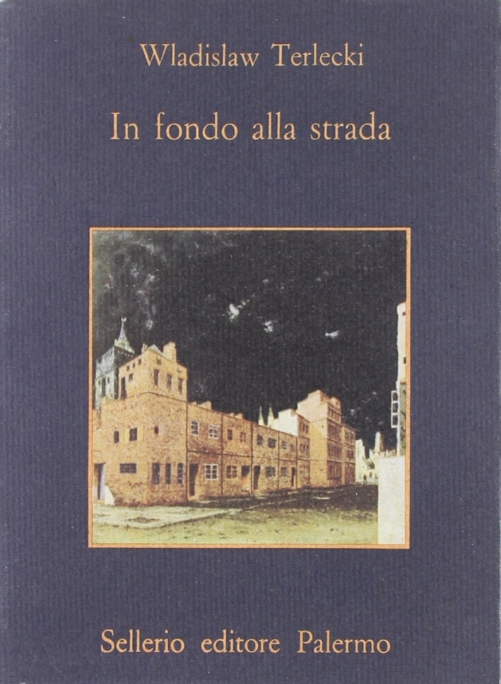 In fondo alla strada In fondo alla strada