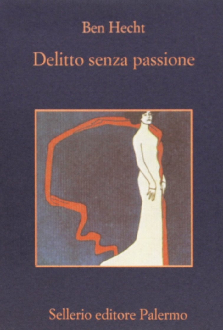 Delitto senza passione Delitto senza passione