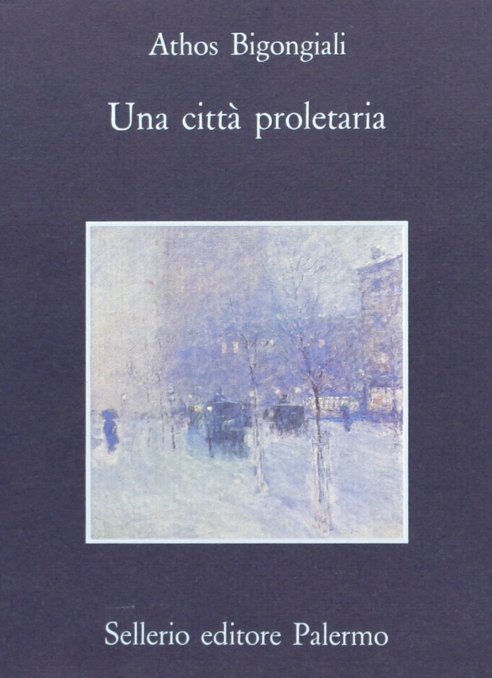 Una città proletaria Una città proletaria