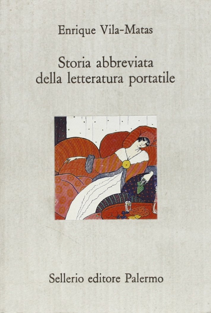 Storia abbreviata della letteratura portatile Storia abbreviata della letteratura portatile