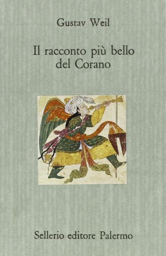 Il racconto più bello del Corano Il racconto più bello del Corano