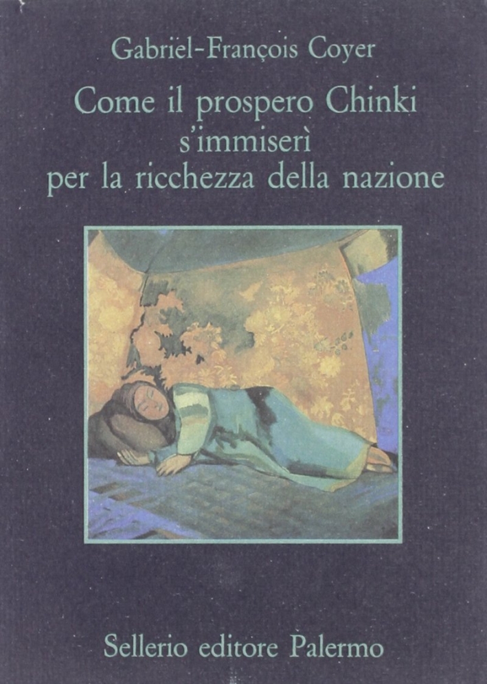 Come il prospero Chinki si immiserì per la ricchezza della nazione Come il prospero Chinki si immiserì per la ricchezza della nazione