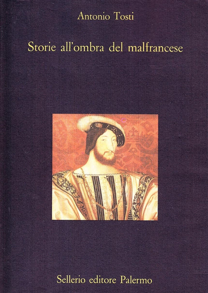 Storie all'ombra del malfrancese Storie all'ombra del malfrancese