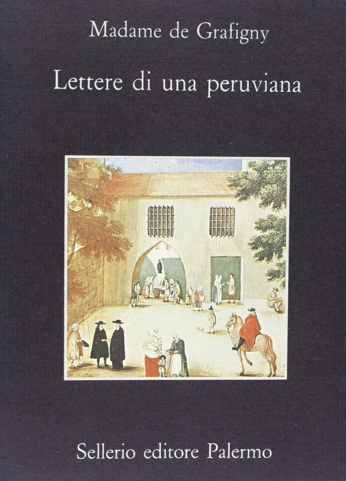 Lettere di una peruviana Lettere di una peruviana