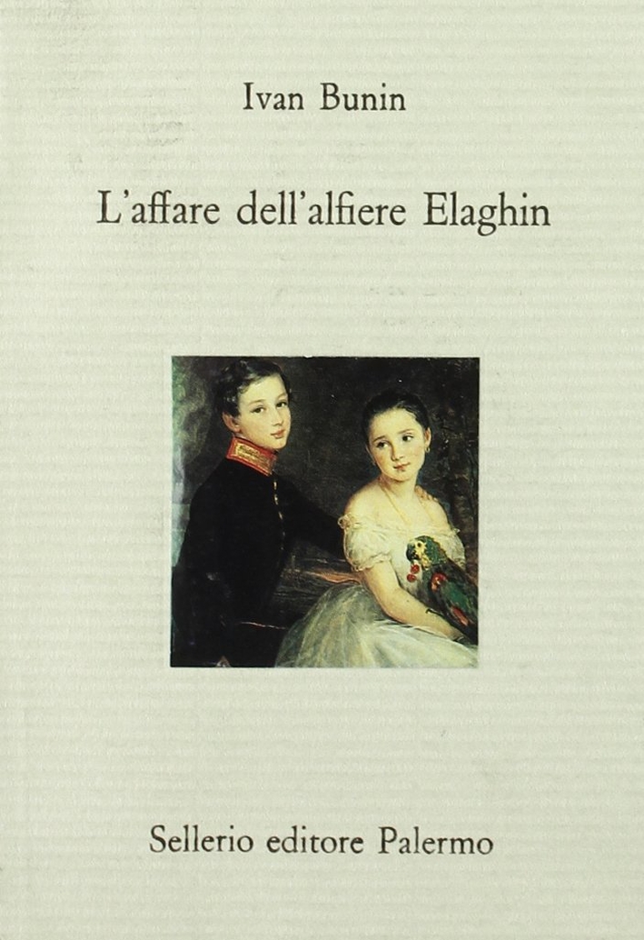 L'affare dell'alfiere Elaghin L'affare dell'alfiere Elaghin