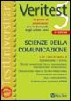 Veritest. Vol. 5: 10 prove di ammissione con le domande degli ultimi anni: scienze della comunicazione