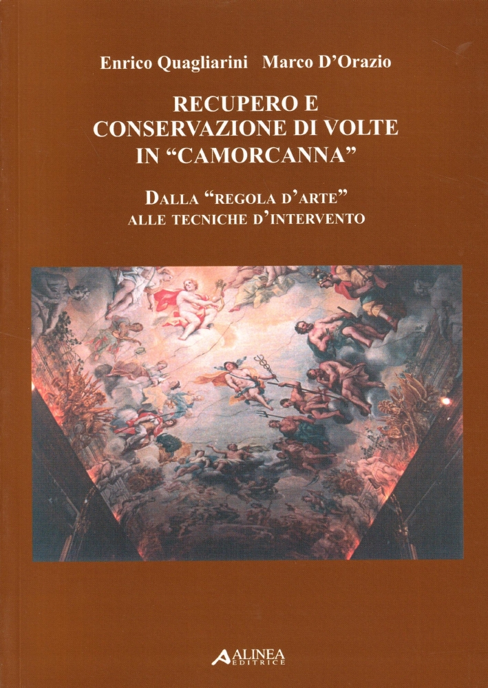 Recupero e conservazione di volte in Recupero e conservazione di volte in