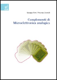 Complementi di microelettronica analogica Complementi di microelettronica analogica