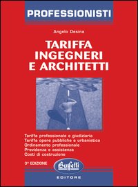Tariffa ingegneri e architetti. Tariffa ingegneri e architetti.