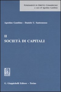 Società di capitali. Vol. 2 Società di capitali. Vol. 2