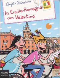 In Emilia-Romagna con Valentina In Emilia-Romagna con Valentina