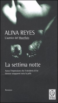 La Settima Notte. La Settima Notte.