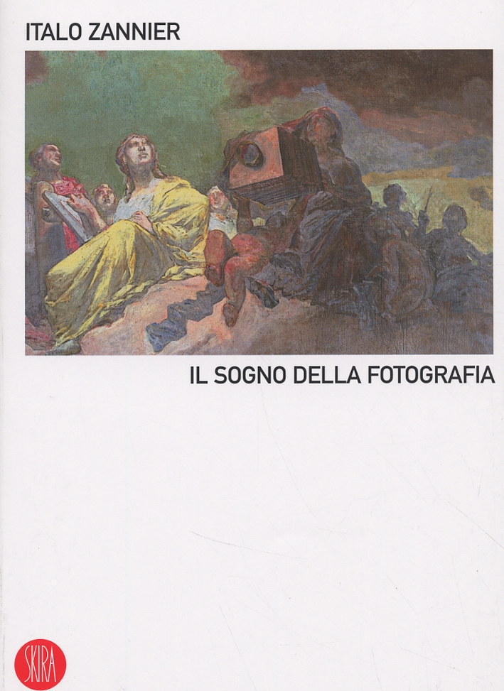 Il sogno della fotografia Il sogno della fotografia