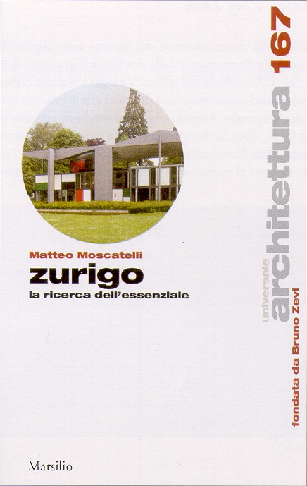 Zurigo. La ricerca dell'essenziale Zurigo. La ricerca dell'essenziale