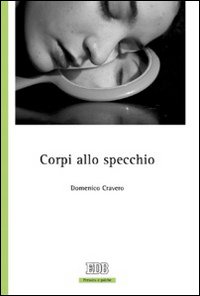 Corpi allo specchio Corpi allo specchio