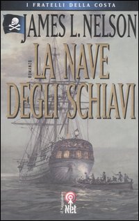La nave degli schiavi La nave degli schiavi
