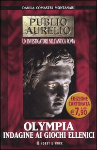 Olympia. Indagine ai giochi ellenici Olympia. Indagine ai giochi ellenici