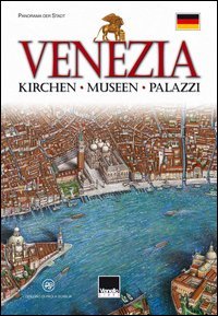 Venezia. Kirchen, Museen, Palazzi. [German Ed.]