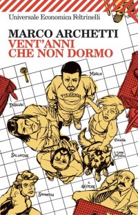 Vent'anni Che Non Dormo