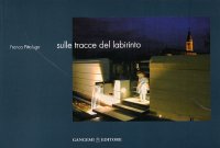 Franca Pittaluga. Sulle tracce del labirinto
