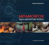 Metamorfosi delle architetture teatrali