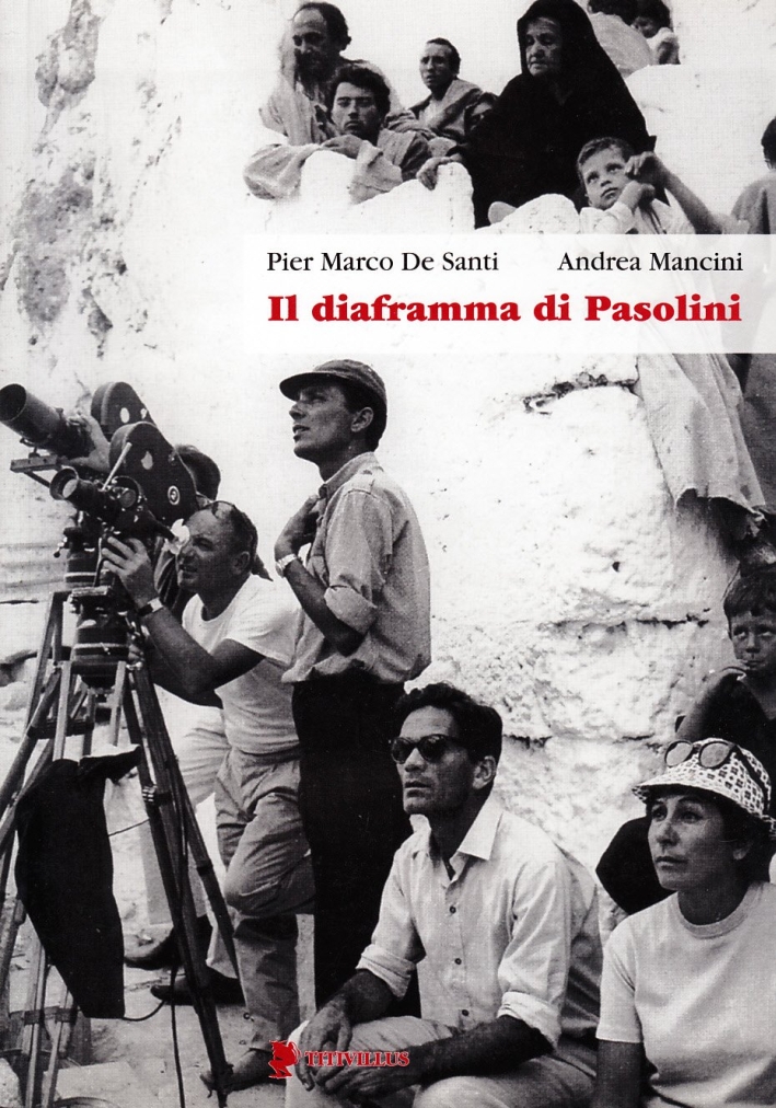 Il diaframma di Pasolini Il diaframma di Pasolini