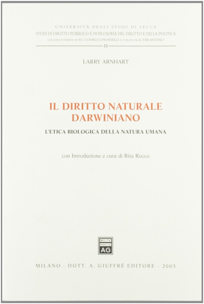 Il diritto naturale darwiniano. L'etica biologica della natura umana Il diritto naturale darwiniano. L'etica biologica della natura umana