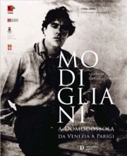 Modigliani a Domodossola da Venezia a Parigi. Opere, documenti degli Archivi legali Amedeo Modigliani e inediti sulle proprietà dei Modigliani in Sardegna