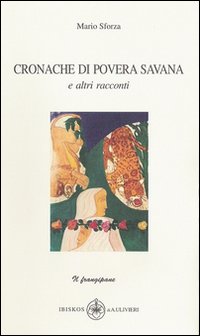 Cronache di povera savana e altri racconti Cronache di povera savana e altri racconti