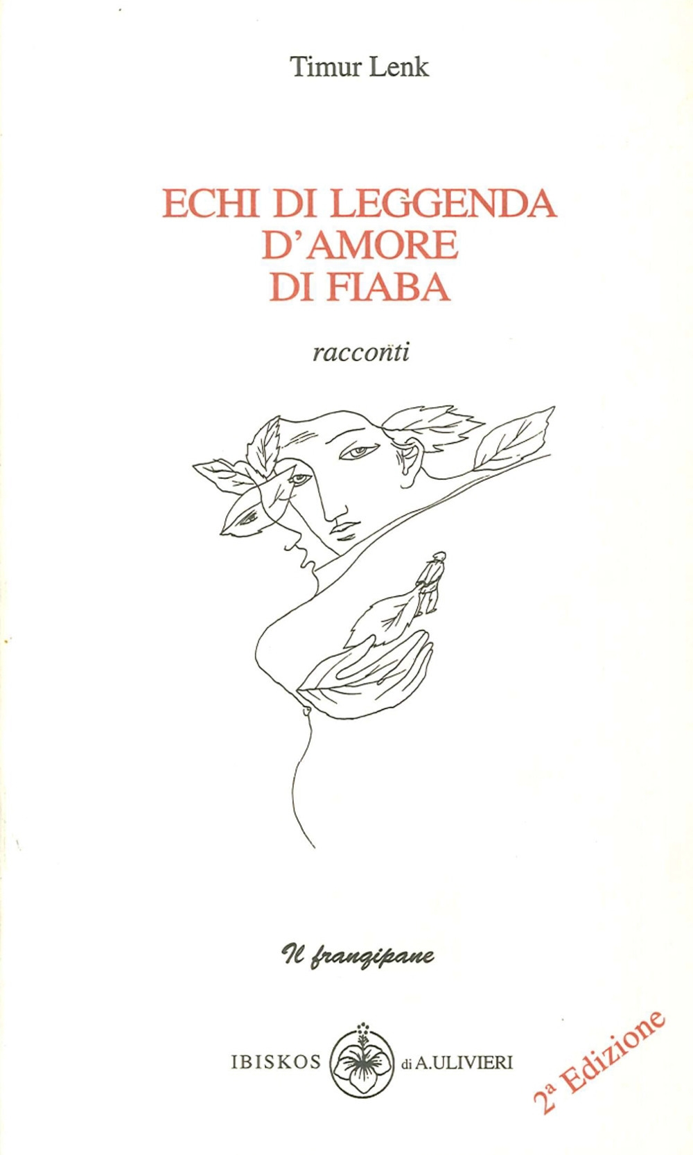 Echi di leggenda, d'amore, di fiaba Echi di leggenda, d'amore, di fiaba