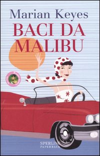 Baci da Malibu Baci da Malibu
