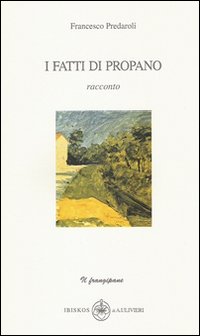 I fatti di propano I fatti di propano