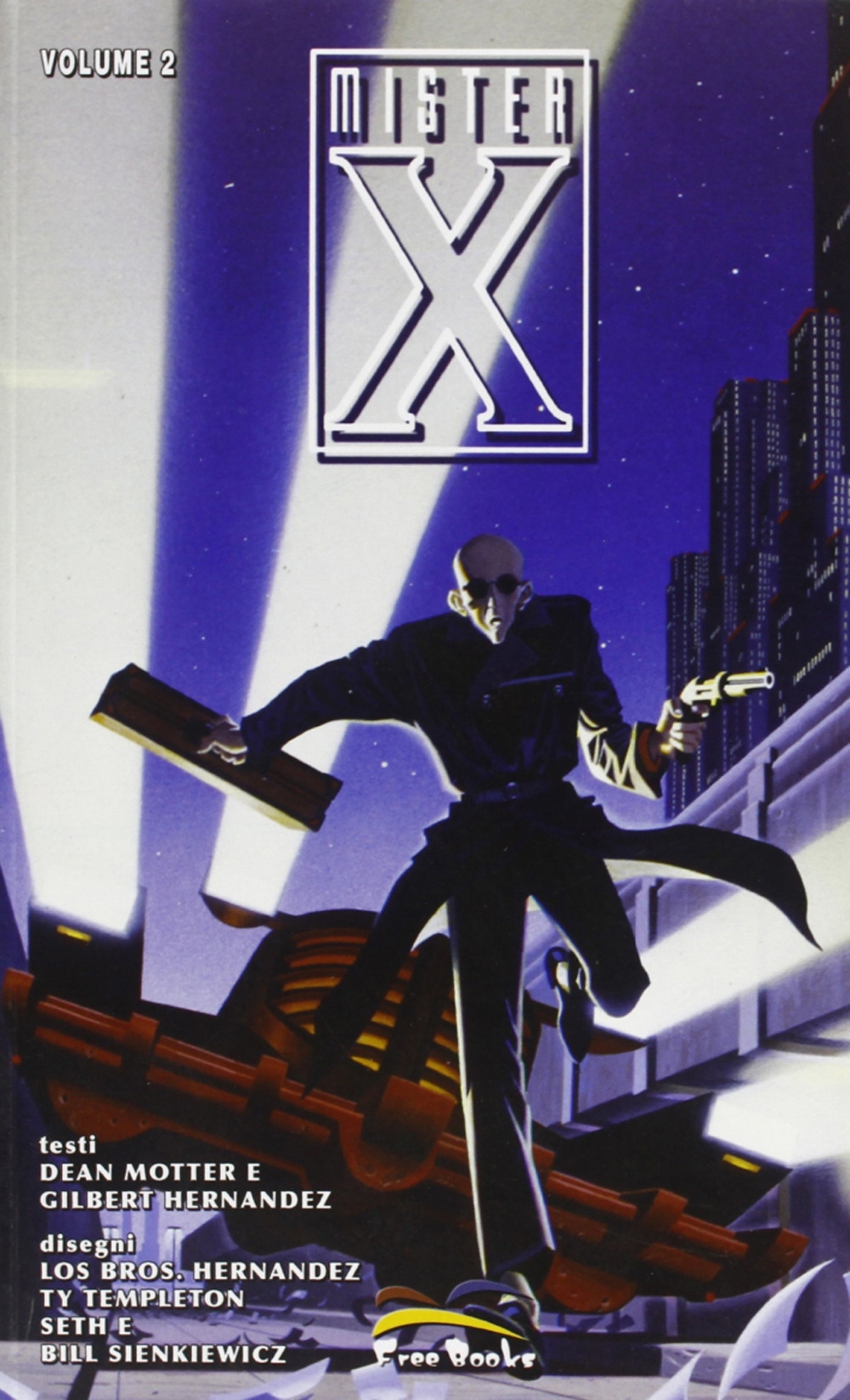 Mister X. Vol. 2 Mister X. Vol. 2