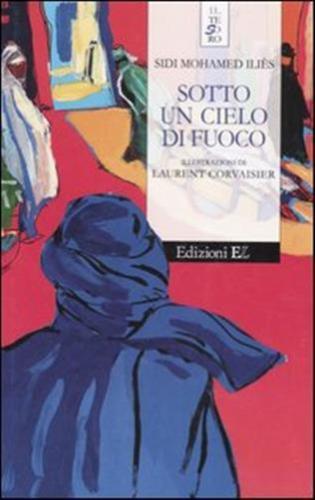 Sotto un Cielo di Fuoco Sotto un Cielo di Fuoco