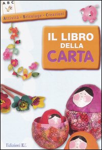 Il Libro della carta Il Libro della carta