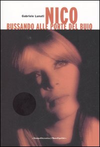 Nico, bussando alle porte del buio Nico, bussando alle porte del buio
