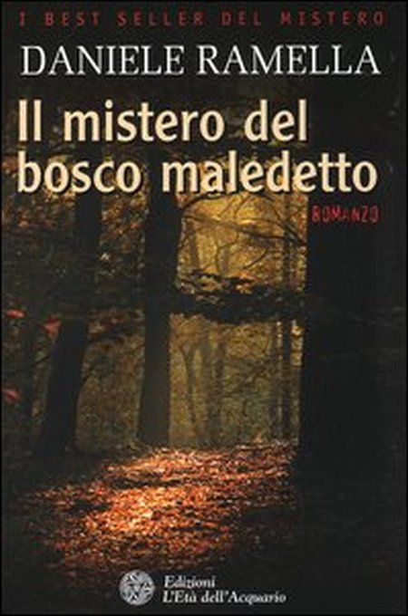 Il Mistero del bosco maledetto Il Mistero del bosco maledetto