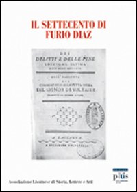 Il Settecento di Furio Diaz Il Settecento di Furio Diaz
