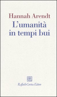 L'Umanità in tempi bui. Riflessioni su lessing L'Umanità in tempi bui. Riflessioni su lessing