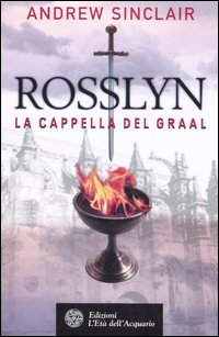 Rosslyn. La cappella del Graal Rosslyn. La cappella del Graal